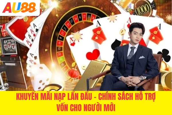 Khuyến Mãi Nạp Lần Đầu - Chính Sách Hỗ Trợ 88k Cho Người Mới