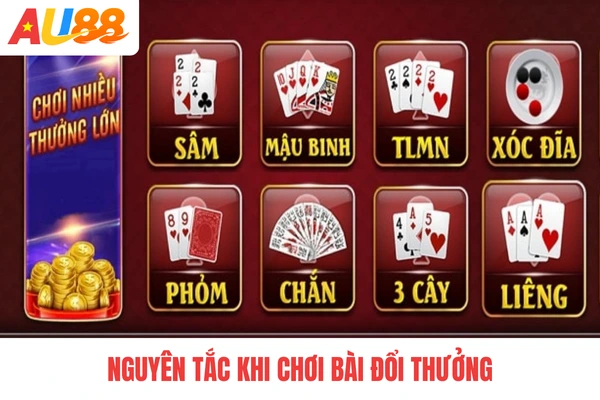 Nguyên tắc khi chơi bài đổi thưởng