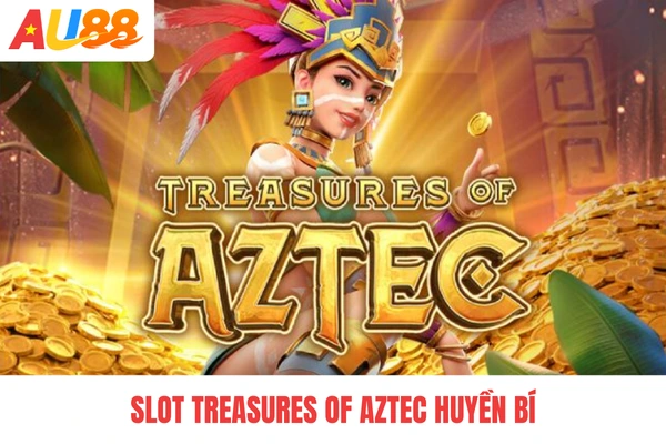 Slot Treasures of Aztec huyền bí