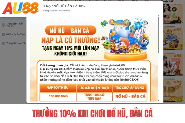 Thưởng 10% khi chơi nổ hũ, bắn cá