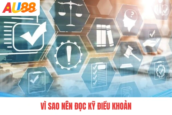 Vì sao nên đọc kỹ điều khoản?